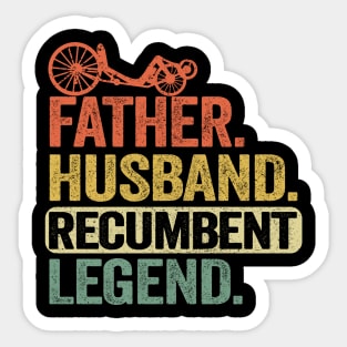 Father Husband Recumbent Legend Funny Recumbent Bike Sticker